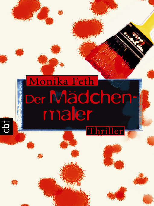 Titeldetails für Der Mädchenmaler nach Monika Feth - Verfügbar